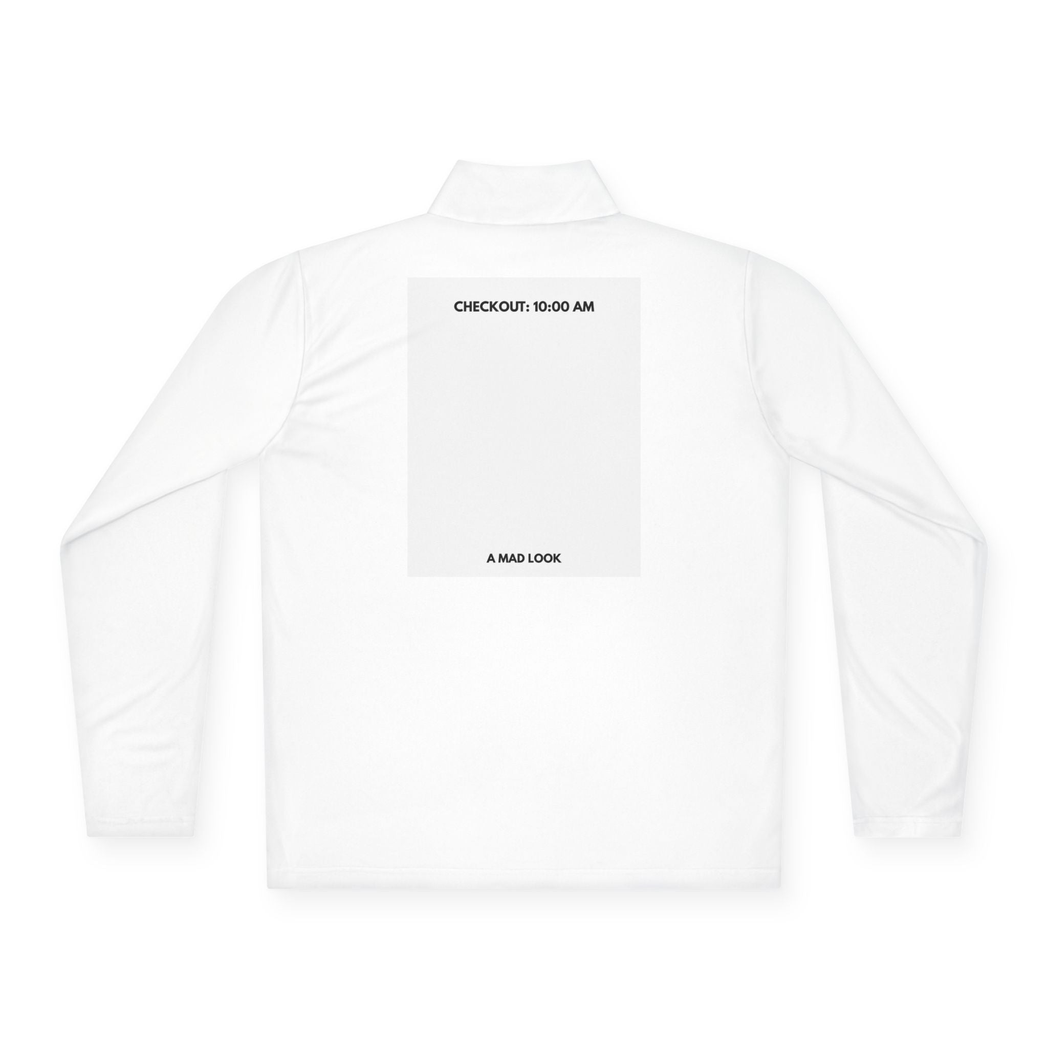 Quarter-Zip Pullover — Minimal Back Print “CHECKOUT: 10:00 AM” Casual Pullover