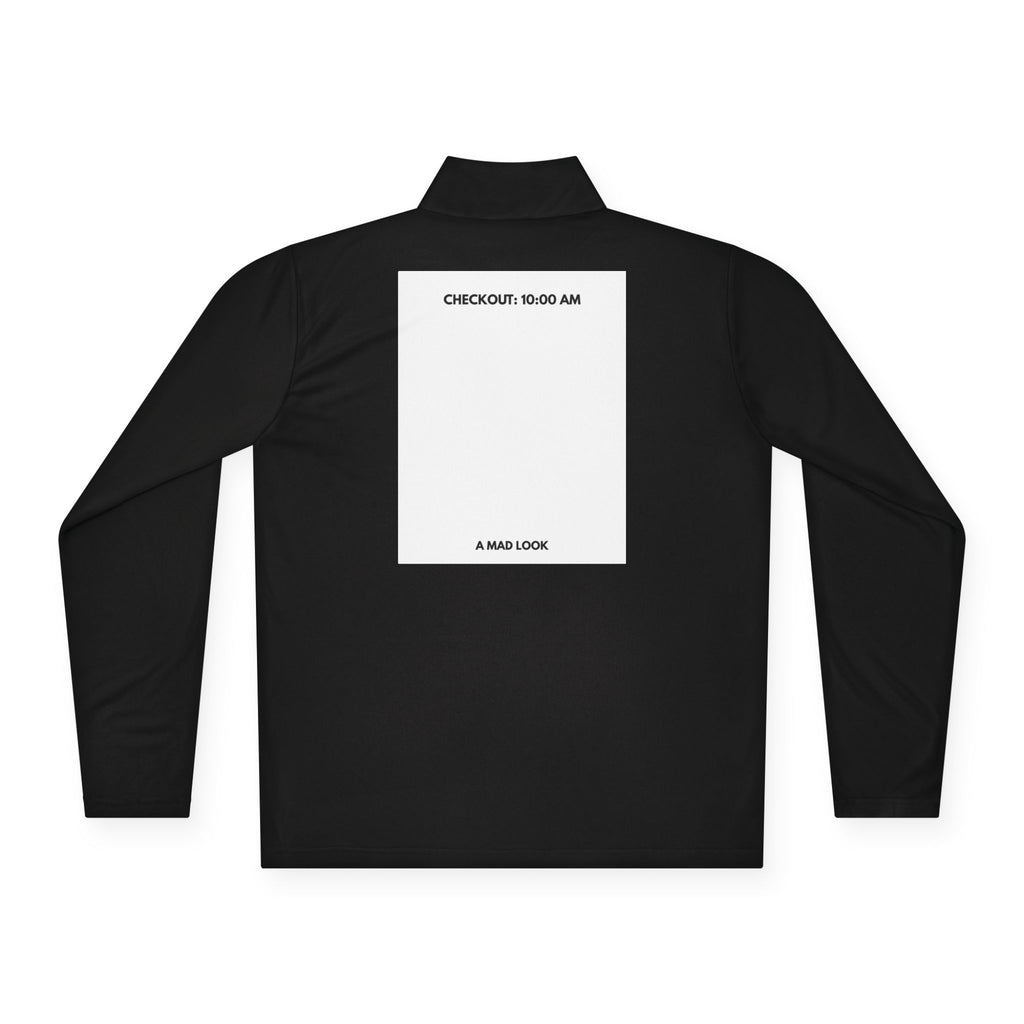 Quarter-Zip Pullover — Minimal Back Print “CHECKOUT: 10:00 AM” Casual Pullover