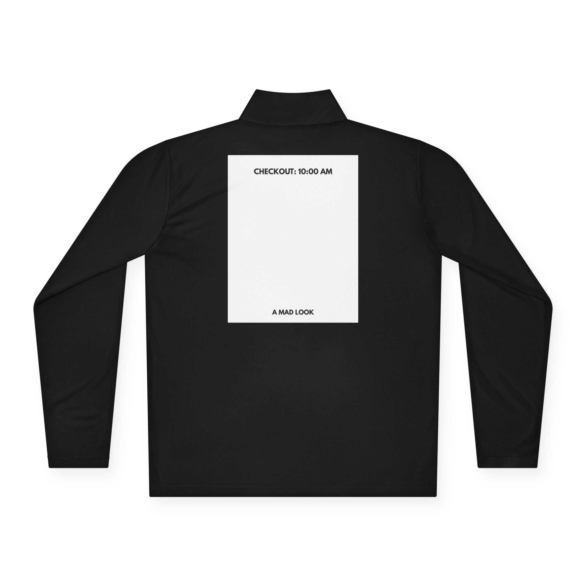 Quarter-Zip Pullover — Minimal Back Print “CHECKOUT: 10:00 AM” Casual Pullover